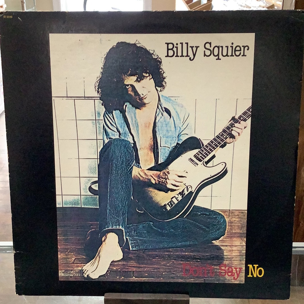 Billy Squier - Don’t Say No (Used)