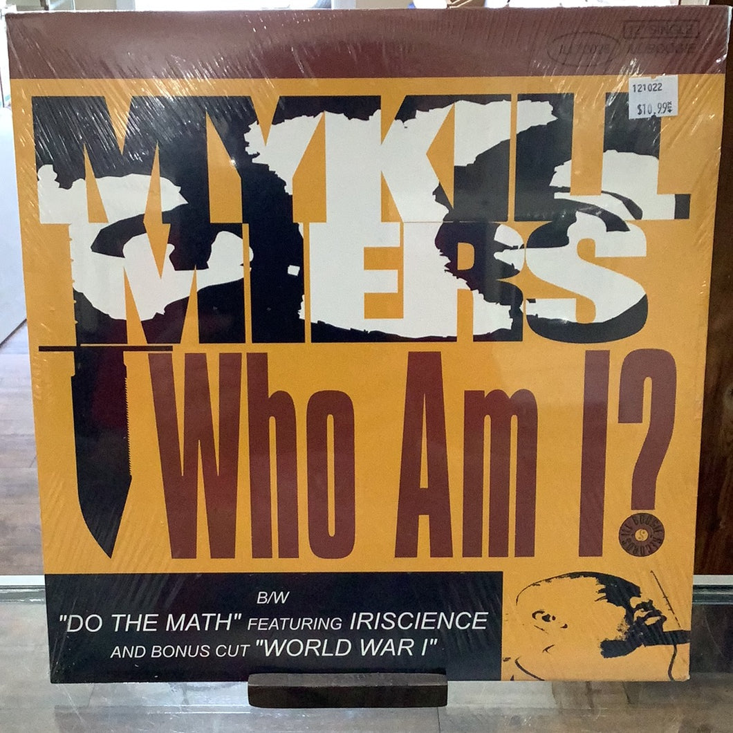 Mykill Miers - Who Am I? 12”