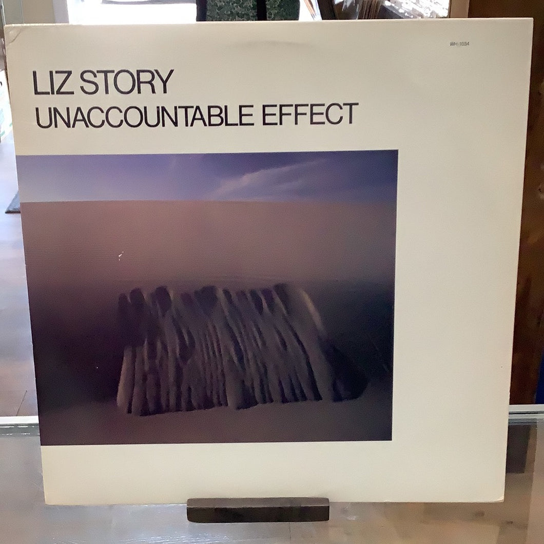 Liz Story - Unaccountable Effect (Used)