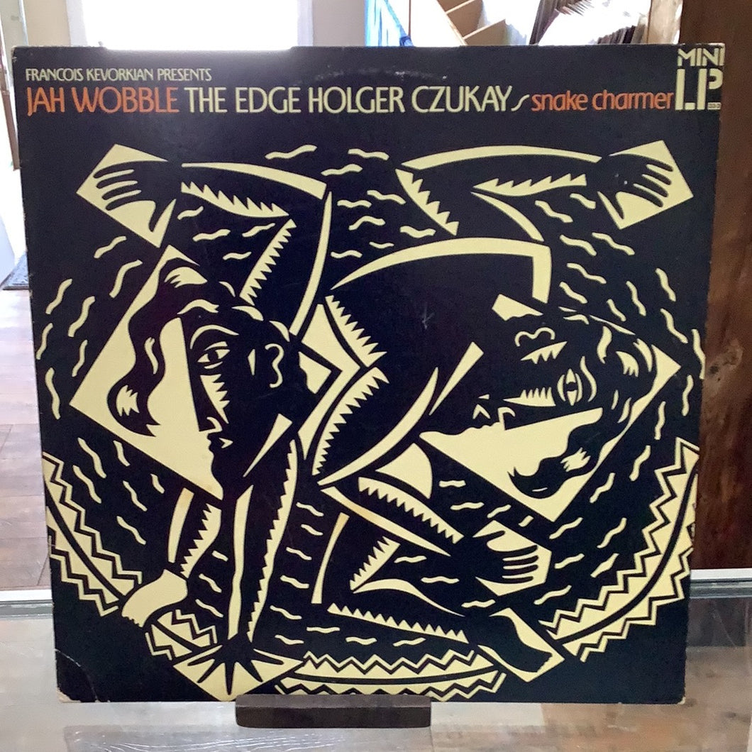 Jah Wobble - The Edge Holger Czukay - Snake Charmer 12” (Used)