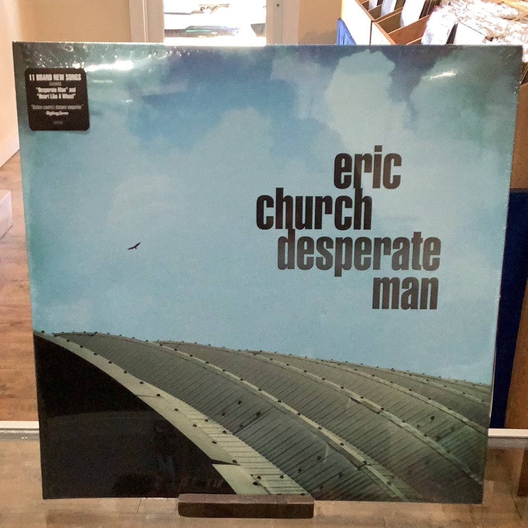 Eric Church - Desparate Man