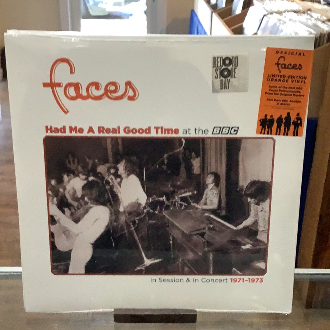 Faces - Had Me A Real Good Time At The BBC (Black Friday RSD Exclusive)