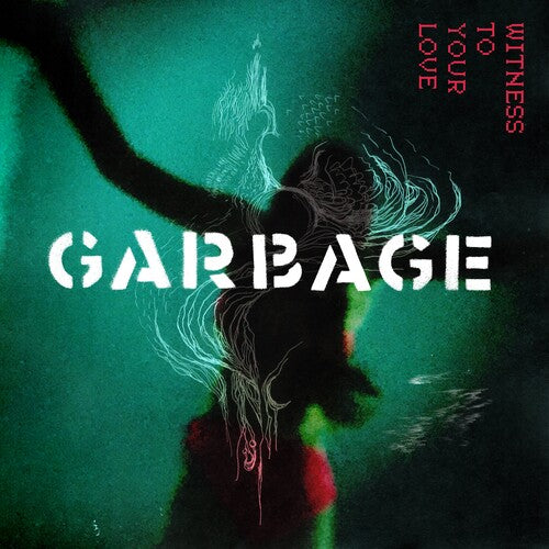 Garbage - Witness To Your Love RSD 2023