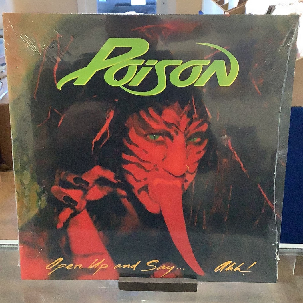 Poison - Open Up And Say Ahh!