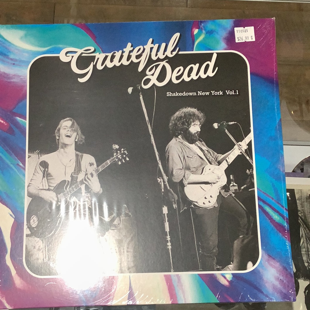 Grateful Dead - Shakedown New York Vol. 1